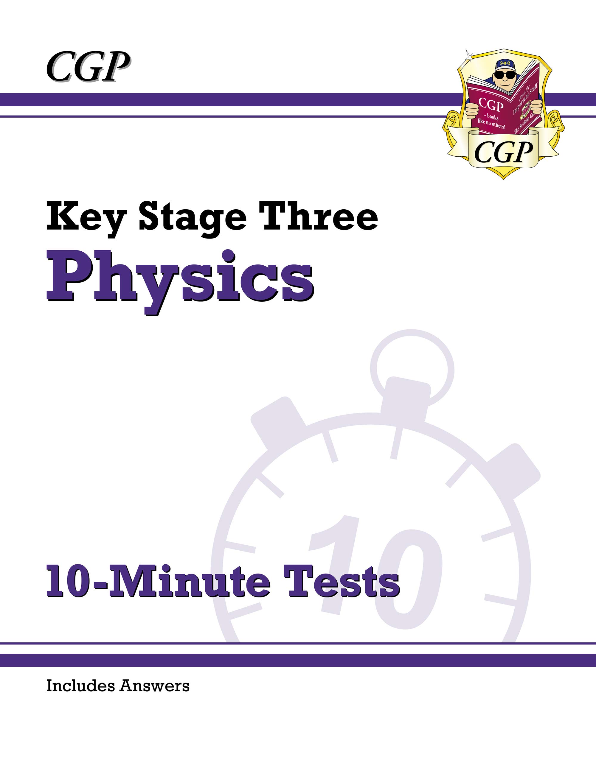 KS3 Physics 10-Minute Tests (with answers) (CGP KS3 Science)
