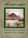 The English Lakes by A.G. Bradley