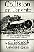 Collision on Tenerife: The How and Why of the World's Worst Aviation Disaster