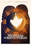 Promesas de Nieve y Fuego (Susurros de Lipheron, #2.5)