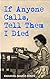 If Anyone Calls, Tell Them I Died by Emanuel Rosen