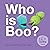 Who is Boo?: An Iz and Norb Children's Book