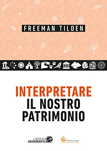 Interpretare il nostro patrimonio