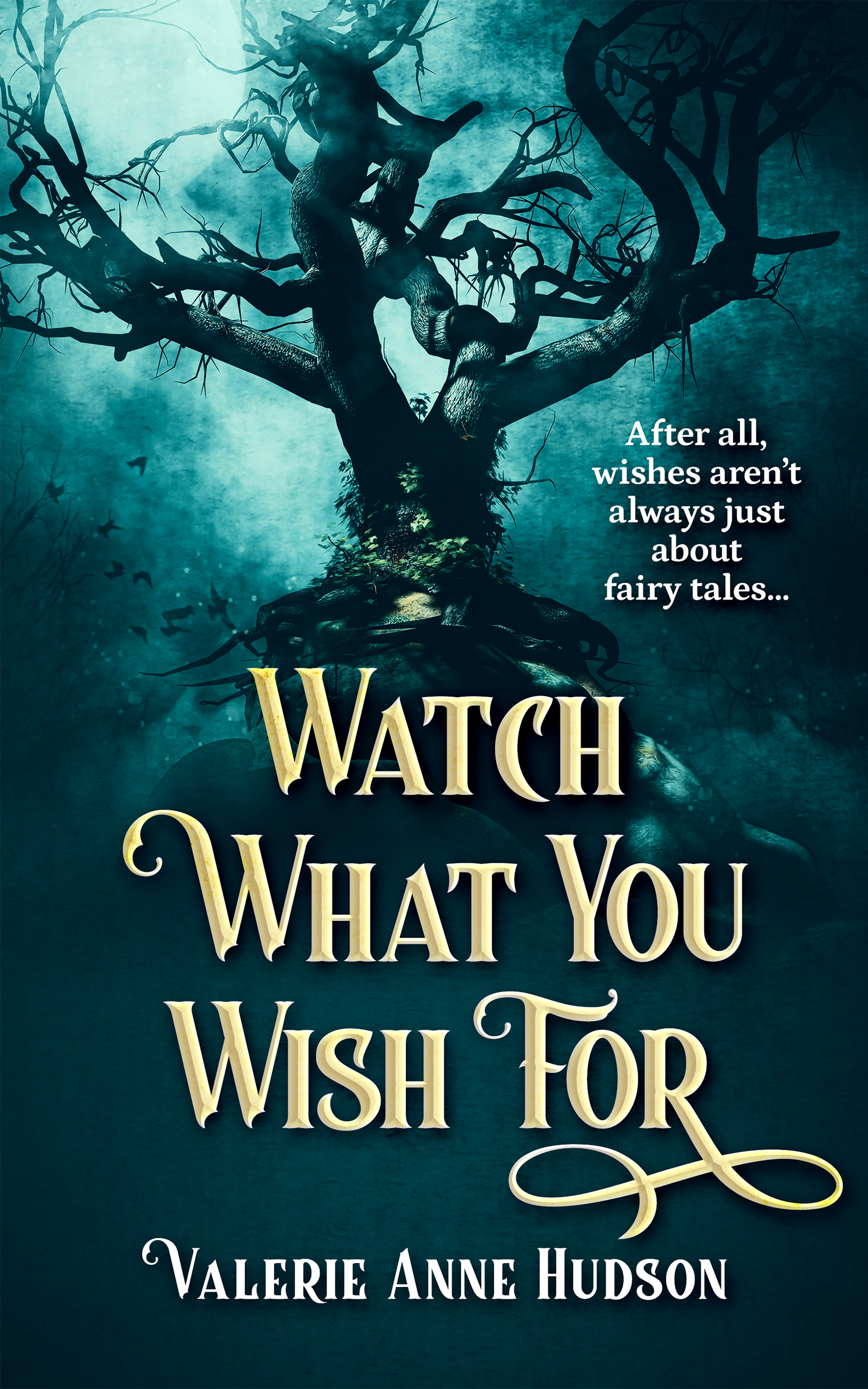 Watch What You Wish For (Mariposa Mysteries, #1)