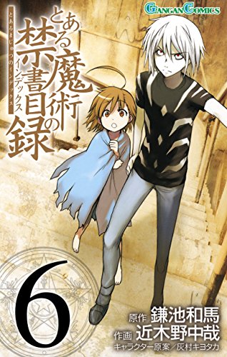 とある魔術の禁書目録 6 [Toaru Majutsu no Index 6] (Paperback)