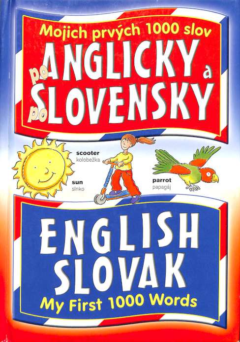 Mojich prvých 1000 slov po anglicky a po slovensky