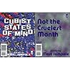 Cubist States of Mind & Not the Cruelest Month