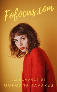 Fofocas.com (Kindle Edition)