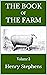 The Book of the Farm. Volum...