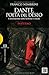 Dante, Poeta Del Deseo: Conversaciones sobre la Divina Comedia. Infierno (Spanish Edition)