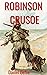 Robinson Crusoe by Daniel Defoe