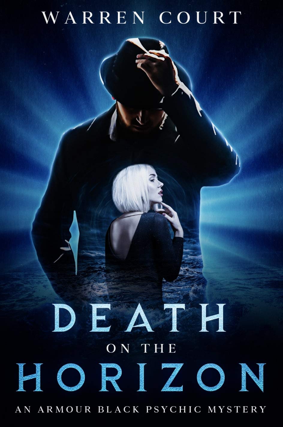 Death On The Horizon (An Armour Black Psychic Mystery Book 6)