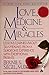 Love, Medicine & Miracles: ...