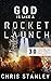 God is Like a Rocket Launch by Chris Stanley