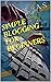 SIMPLE BLOGGING FOR BEGINNERS by A S