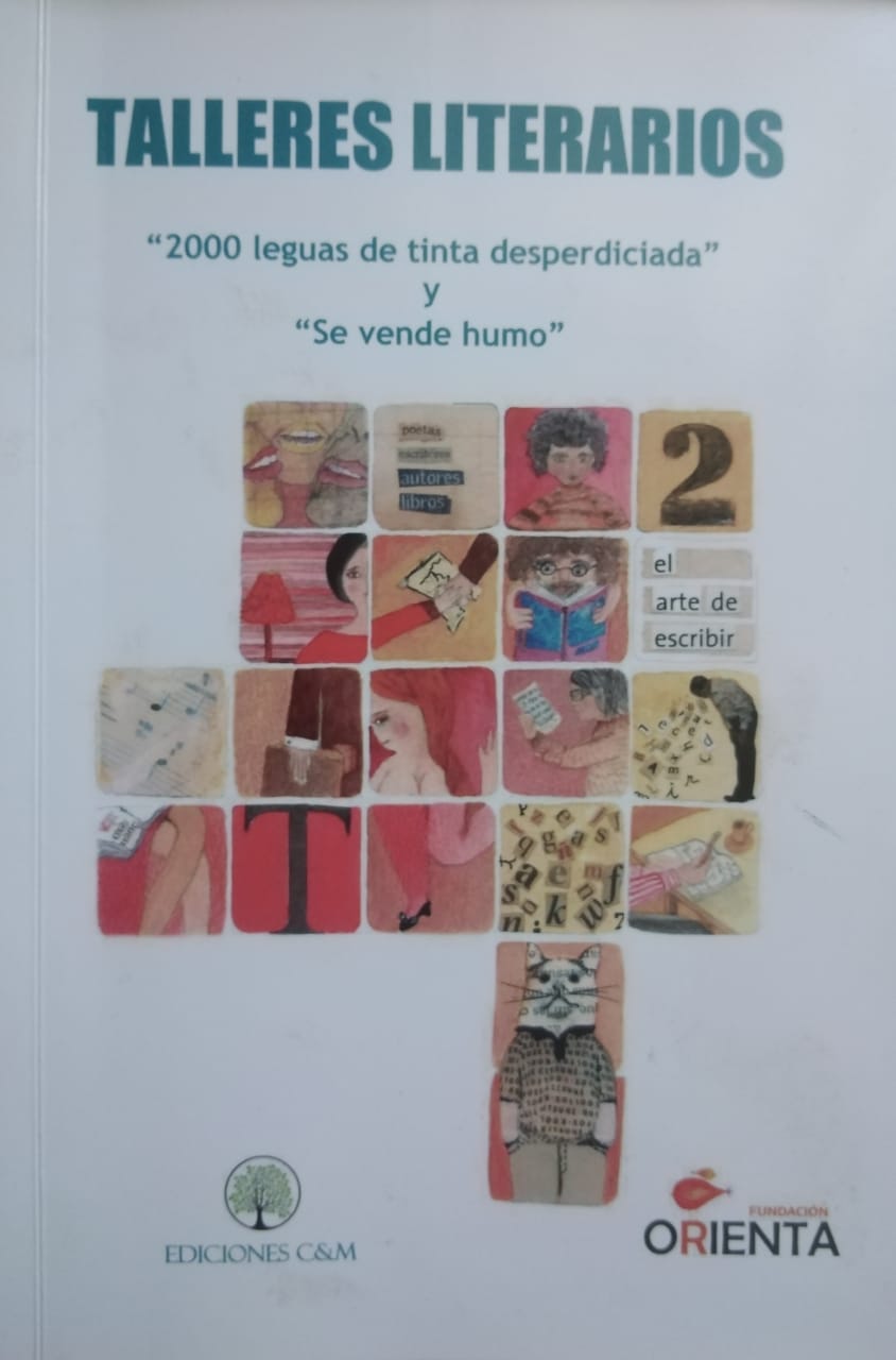 Talleres Literarios: “2000 leguas de tinta desperdiciada” y “Se vende humo”