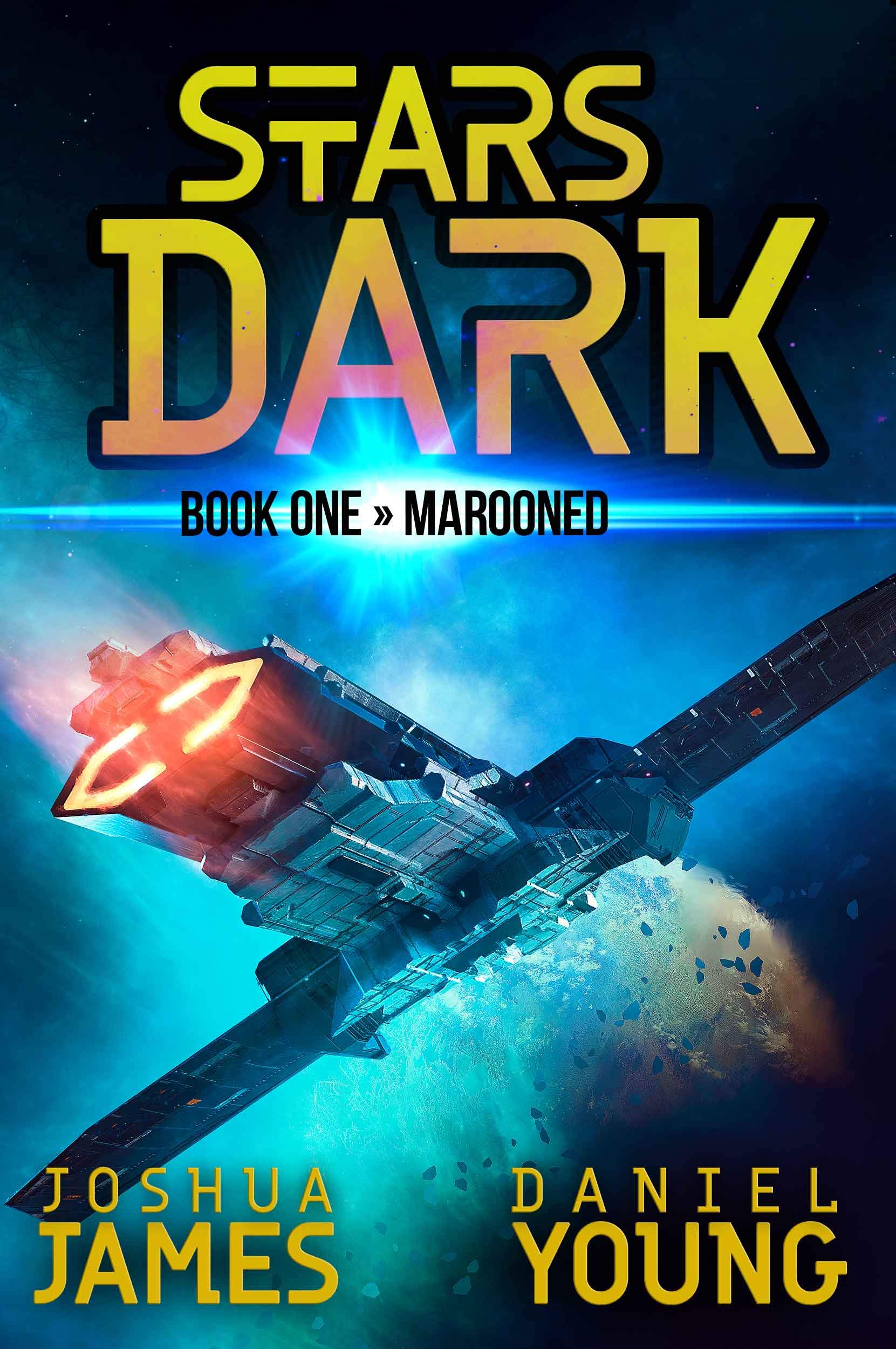 Stars Dark: Marooned (Kindle Edition)
