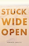 Stuck Wide Open