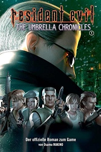 Resident Evil (The Umbrella Chronicles #1)