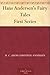 Hans Andersen's Fairy Tales First Series