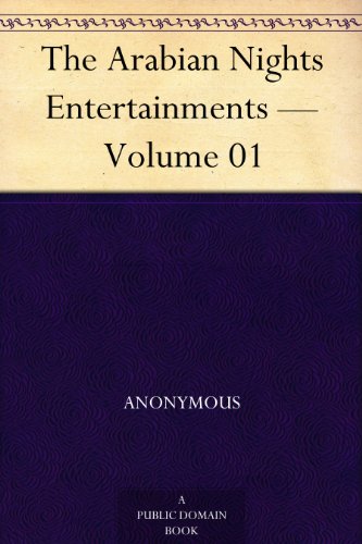 The Arabian Nights Entertainments; Volume 1 of 4