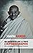 Mes Expériences avec la Vérité: L'autobiographie de Mahatma Gandhi avec une introduction de la Gandhi Research Foundation (French Edition)