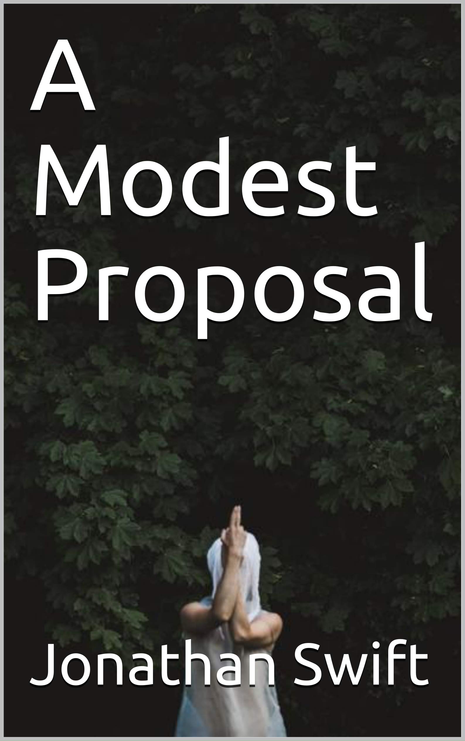 A Modest Proposal