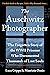 The Auschwitz Photographer: The Forgotten Story of the WWII Prisoner Who Documented Thousands of Lost Souls (Gift for History Buffs and Men)