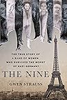 The Nine: The Tru...