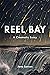 Reel Bay: A Cinematic Essay