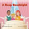 A Boop Goodnight