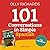 101 Conversations in Simple Spanish: Short Natural Dialogues to Improve Your Spoken Spanish from Home