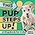 This Pup Steps Up!: A Dog B...
