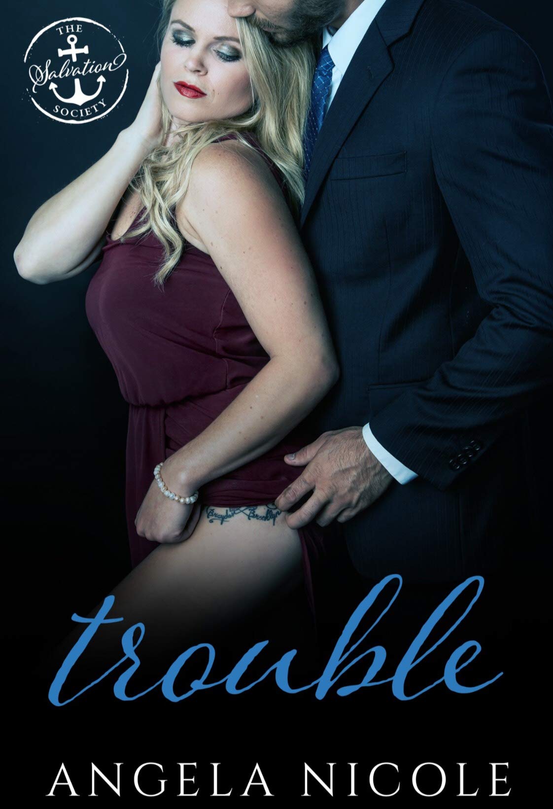 Trouble (The Salvation Society)