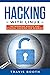 Hacking With Linux: Networking Basics and Ethical Hacking for Newbies