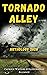 Tornado Alley: An Anthology...
