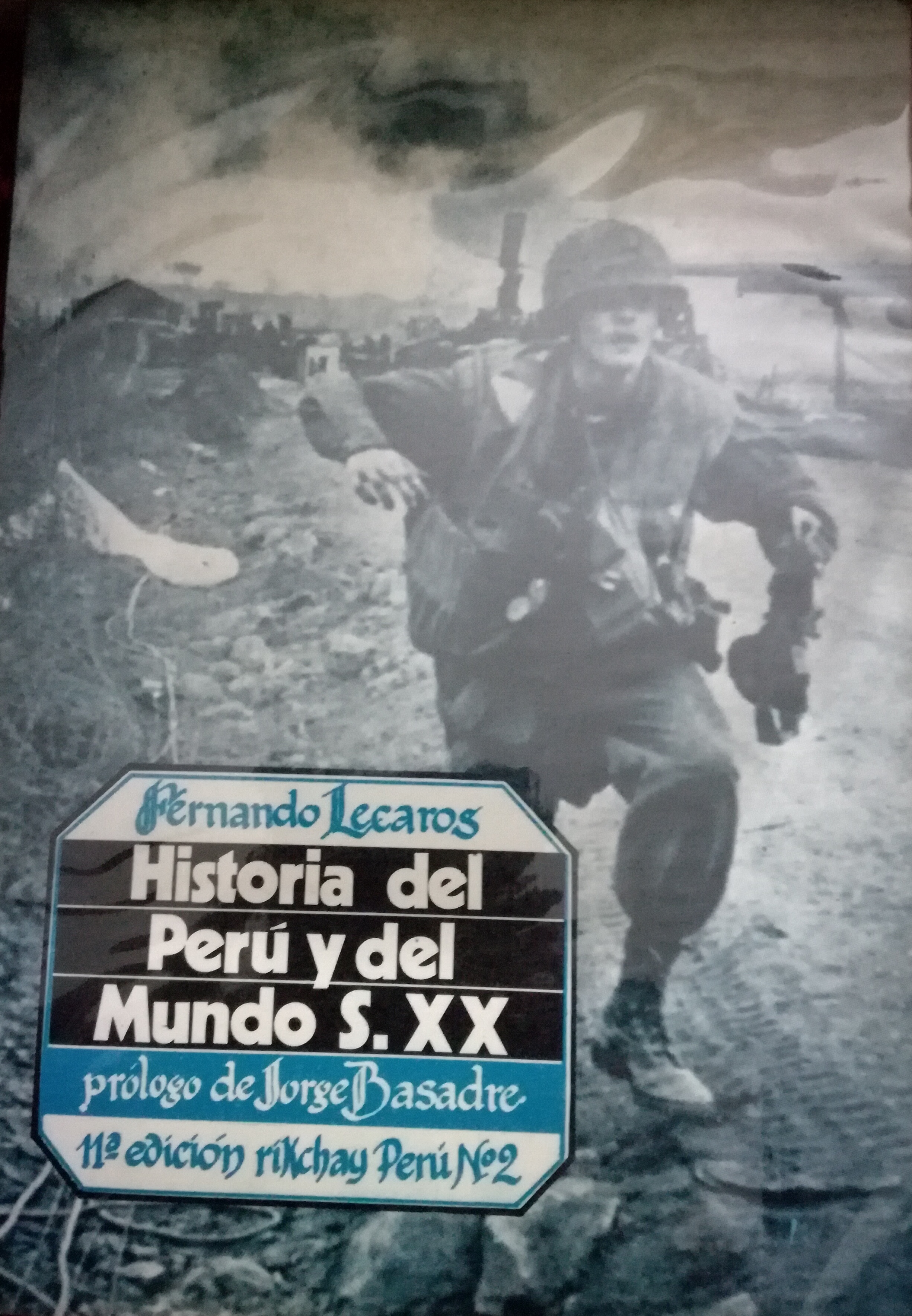 Historia del Perú y del Mundo S. XX