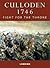 Culloden 1746: Fight for th...