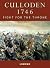 Culloden 1746 by Chris J. Tabraham