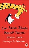 Cani Sikilan Zürafa Mektup Yaziyor by Megumi Iwasa