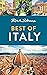 Rick Steves Best of Italy by Rick Steves Rick Steves Best of Italy by Rick Steves