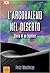 L' arcobaleno nel deserto. Diario di un bipolare by Paolo Mascherpa L' arcobaleno nel deserto. Diario di un bipolare by Paolo Mascherpa