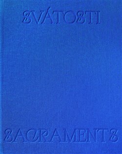 Svátosti/Sacraments (Hardcover)