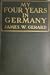 My Four Years in Germany by James Watson Gerard My Four Years in Germany by James Watson Gerard