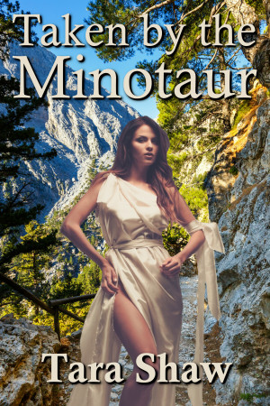 Taken by the Minotaur