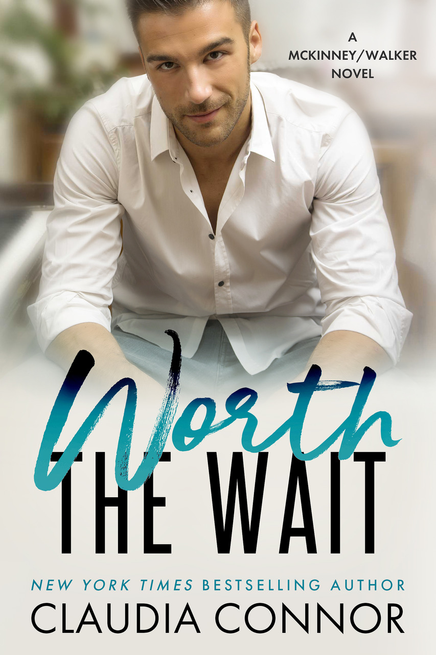 Worth the Wait (McKinney/ Walker Brothers, #1)
