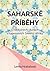 Saharské příběhy by Lenka Hrabalová