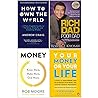 How to Own the World, Rich Dad Poor Dad, Money Know More Make More Give More, Your Money or Your Life 4 Books Collection Set