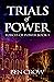 Trials of Power (Forces of ...