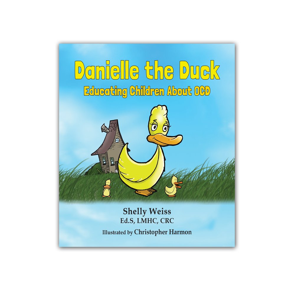 Danielle the Duck - Educating Children about OCD (Paperback)